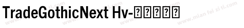 TradeGothicNext Hv字体转换